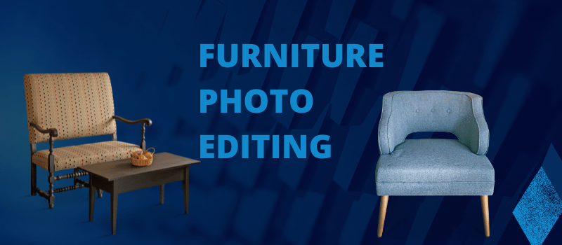 Furniture photo editing services