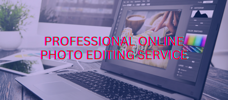 Professional Online Photo Editing Service